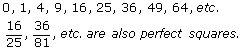 Examples of  Perfect Square